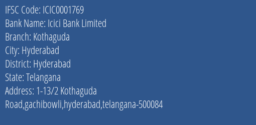 Icici Bank Kothaguda Branch Hyderabad IFSC Code ICIC0001769