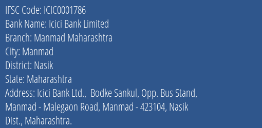 Icici Bank Limited Manmad Maharashtra Branch, Branch Code 001786 & IFSC Code ICIC0001786