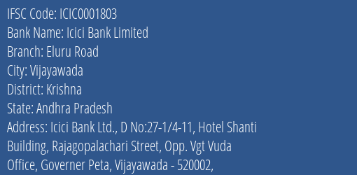 Icici Bank Eluru Road Branch Krishna IFSC Code ICIC0001803