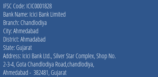 Icici Bank Chandlodiya Branch Ahmadabad IFSC Code ICIC0001828