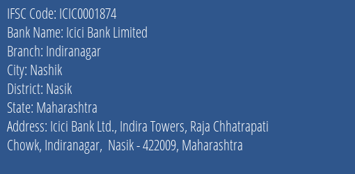 Icici Bank Indiranagar Branch Nasik IFSC Code ICIC0001874