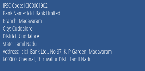 Icici Bank Madavaram Branch Cuddalore IFSC Code ICIC0001902