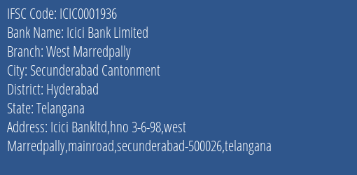 Icici Bank West Marredpally Branch Hyderabad IFSC Code ICIC0001936