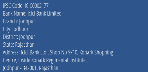 Icici Bank Jodhpur Branch Jodhpur IFSC Code ICIC0002177