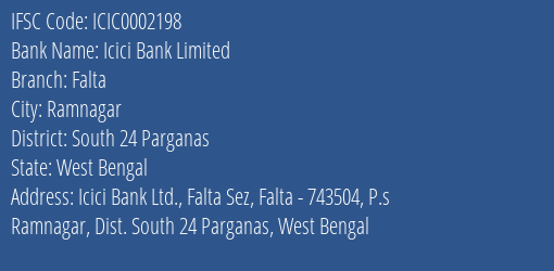 Icici Bank Falta Branch South 24 Parganas IFSC Code ICIC0002198