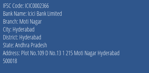 Icici Bank Moti Nagar Branch Hyderabad IFSC Code ICIC0002366