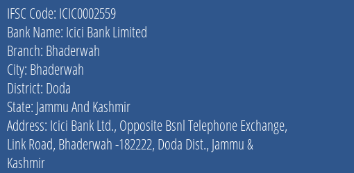 Icici Bank Bhaderwah Branch Doda IFSC Code ICIC0002559
