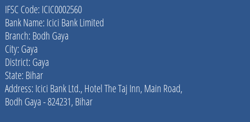 Icici Bank Bodh Gaya Branch Gaya IFSC Code ICIC0002560