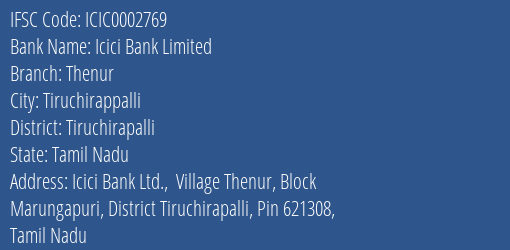Icici Bank Thenur Branch Tiruchirapalli IFSC Code ICIC0002769