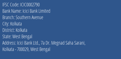 Icici Bank Southern Avenue Branch Kolkata IFSC Code ICIC0002790