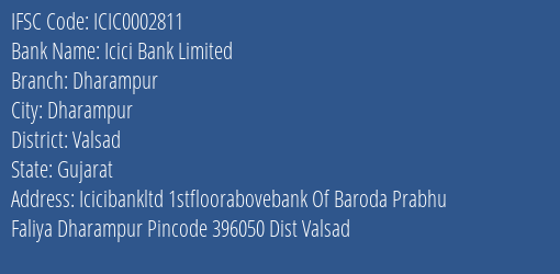 Icici Bank Dharampur Branch Valsad IFSC Code ICIC0002811