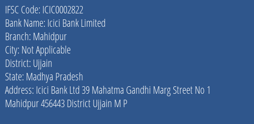 Icici Bank Mahidpur Branch Ujjain IFSC Code ICIC0002822