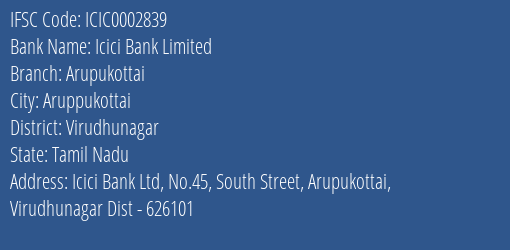 Icici Bank Limited Arupukottai Branch, Branch Code 002839 & IFSC Code ICIC0002839