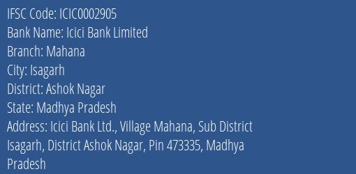 Icici Bank Mahana Branch Ashok Nagar IFSC Code ICIC0002905