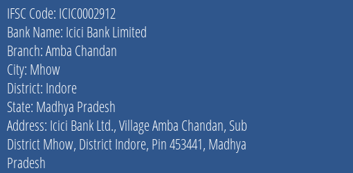 Icici Bank Amba Chandan Branch Indore IFSC Code ICIC0002912