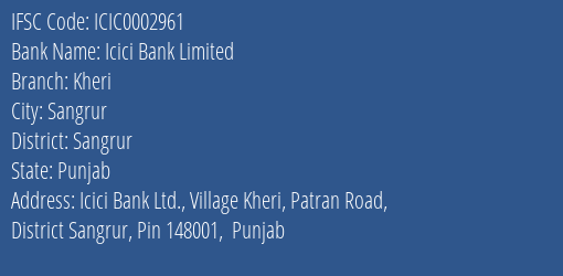Icici Bank Limited Kheri Branch IFSC Code
