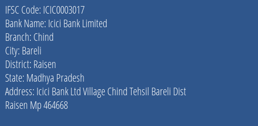 Icici Bank Limited Chind Branch, Branch Code 003017 & IFSC Code Icic0003017