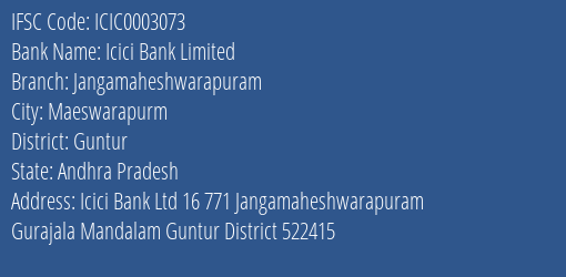 Icici Bank Jangamaheshwarapuram Branch Guntur IFSC Code ICIC0003073