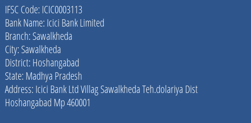 Icici Bank Limited Sawalkheda Branch, Branch Code 003113 & IFSC Code Icic0003113