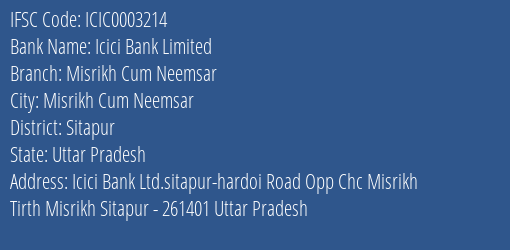 Icici Bank Misrikh Cum Neemsar Branch Sitapur IFSC Code ICIC0003214