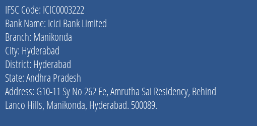 Icici Bank Manikonda Branch Hyderabad IFSC Code ICIC0003222