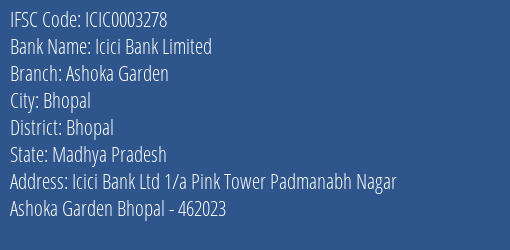 Icici Bank Limited Ashoka Garden Branch, Branch Code 003278 & IFSC Code ICIC0003278