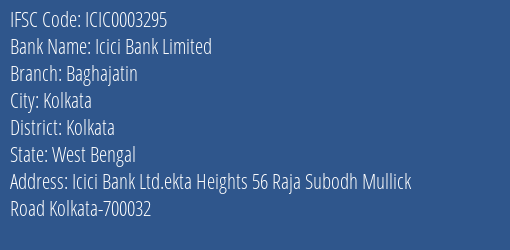 Icici Bank Baghajatin Branch Kolkata IFSC Code ICIC0003295