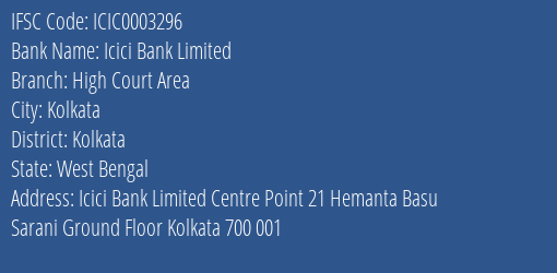 Icici Bank High Court Area Branch Kolkata IFSC Code ICIC0003296
