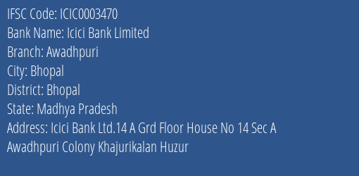 Icici Bank Awadhpuri, Bhopal IFSC Code ICIC0003470