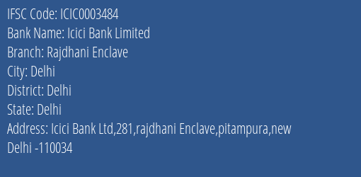 Icici Bank Rajdhani Enclave Branch Delhi IFSC Code ICIC0003484