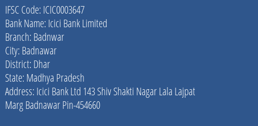 Icici Bank Badnwar Branch Dhar IFSC Code ICIC0003647