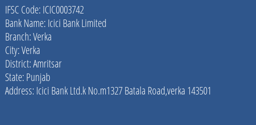 Icici Bank Verka Branch Amritsar IFSC Code ICIC0003742