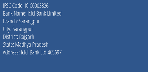 Icici Bank Sarangpur Branch Rajgarh IFSC Code ICIC0003826