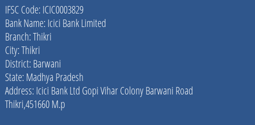 Icici Bank Thikri Branch Barwani IFSC Code ICIC0003829
