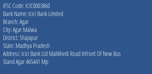 Icici Bank Agar Branch Shajapur IFSC Code ICIC0003860