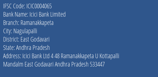 Icici Bank Ramanakkapeta Branch East Godavari IFSC Code ICIC0004065