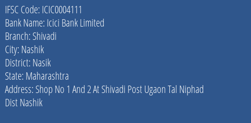 Icici Bank Shivadi Branch Nasik IFSC Code ICIC0004111