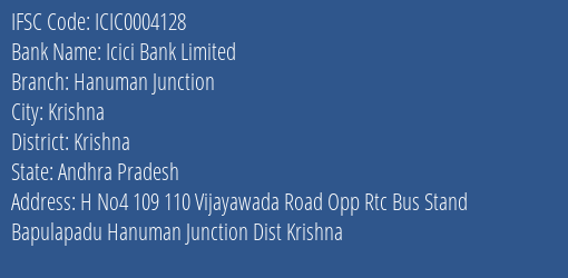 Icici Bank Hanuman Junction Branch Krishna IFSC Code ICIC0004128