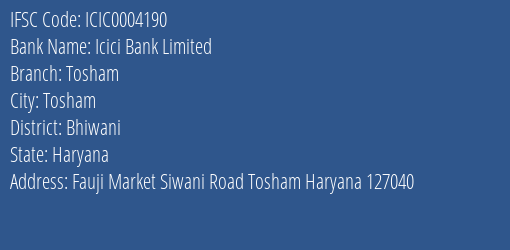 Icici Bank Tosham Branch Bhiwani IFSC Code ICIC0004190