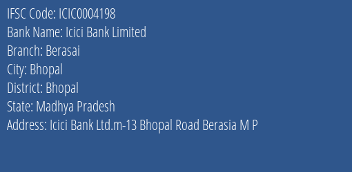 Icici Bank Berasai Branch Bhopal IFSC Code ICIC0004198