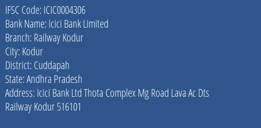 Icici Bank Railway Kodur Branch Cuddapah IFSC Code ICIC0004306