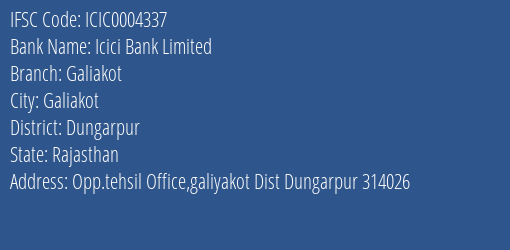 Icici Bank Galiakot Branch Dungarpur IFSC Code ICIC0004337