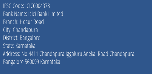 Icici Bank Hosur Road Branch Bangalore IFSC Code ICIC0004378