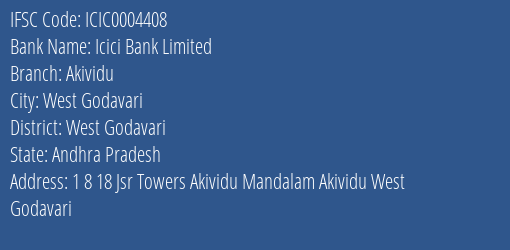 Icici Bank Akividu Branch West Godavari IFSC Code ICIC0004408