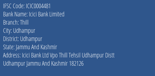 Icici Bank Thill Branch Udhampur IFSC Code ICIC0004481