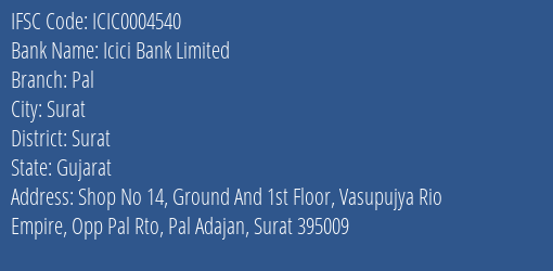 Icici Bank Pal Branch Surat IFSC Code ICIC0004540