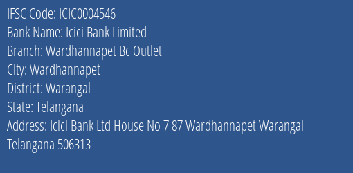 Icici Bank Wardhannapet Bc Outlet Branch Warangal IFSC Code ICIC0004546