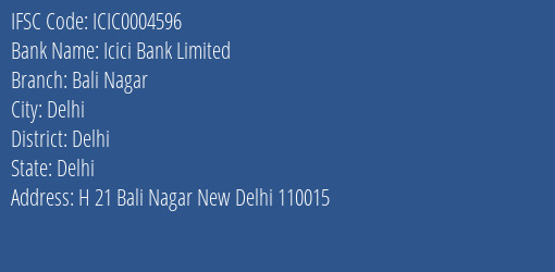 Icici Bank Bali Nagar Branch Delhi IFSC Code ICIC0004596