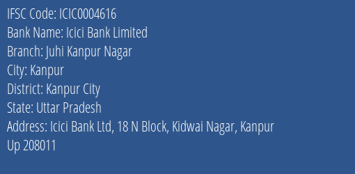 Icici Bank Juhi Kanpur Nagar Branch Kanpur City IFSC Code ICIC0004616
