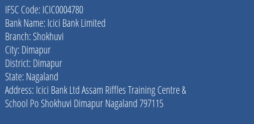 Icici Bank Shokhuvi Branch Dimapur IFSC Code ICIC0004780
